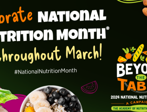 Beyond the Table! Ways to celebrate National Nutrition Month this March.